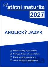 Tvoje státní maturita 2027 - Anglický jazyk