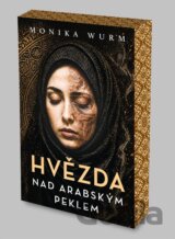 Hvězda nad arabským peklem