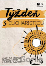 Týždeň s Eucharistiou