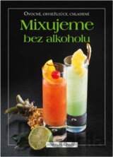 Mixujeme bez alkoholu