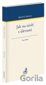 Jak na závěť s úlevami