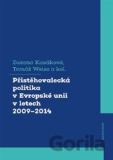 Přistěhovalecká politika v Evropské unii v letech 2009-2014
