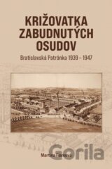 Križovatka zabudnutých osudov
