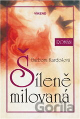 Šíleně milovaná