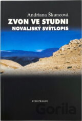 Zvon ve studni. Novaljský světlopis