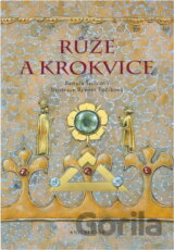 Růže a krokvice