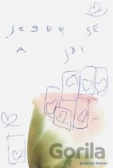 Seber se a jdi