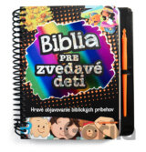 Biblia pre zvedavé deti