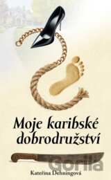 Moje karibské dobrodružství