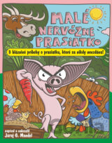 Malé nervózne prasiatko