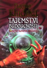 Tajemství budoucnosti