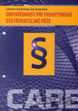 Odpovědnost při poskytování ošetřovatelské péče