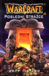 Warcraft 2: Poslední Strážce