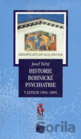 Historie bohnické psychiatrie v letech 1903 - 2005