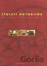 Století motorismu