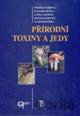 Přírodní toxiny a jedy