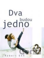 Dva budou jedno