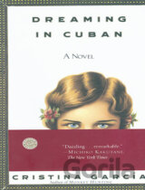 Dreaming in Cuban