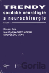 Trendy soudobé neurologie a neurochirurgie. Svazek 2