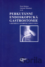 Perkutánní endoskopická gastrostomie a její místo v algoritmu umělé výživy