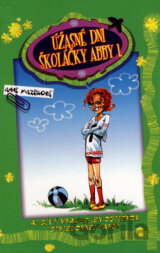 Úžasné dni školáčky Abby 1.