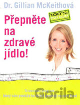 Přepněte na zdravé jídlo!