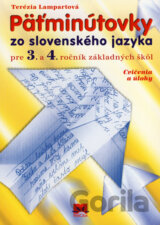 Päťminútovky zo slovenského jazyka pre 3. a 4. ročník základných škôl
