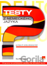 Testy z nemeckého jazyka pre žiakov 9. ročníka základných škôl