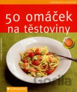 50 omáček na těstoviny