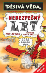 Nebezpečný let