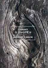 Úvahy o životě II
