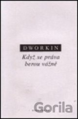 Když se práva berou vážně