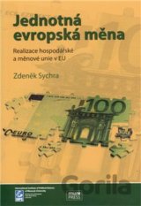 Jednotná evropská měna, realizace hospodářské a měnové unie v EU