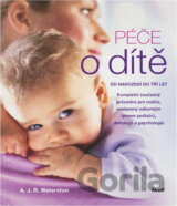 Péče o dítě - Od narození do tří let
