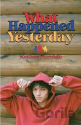 What Happened Yesterday