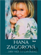 Hana Zagorová... dřív než to zapomenu