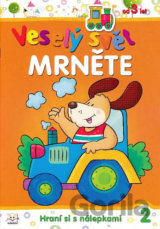 Veselý svět mrněte 2