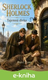 Sherlock Holmes: Tajemná dívka