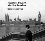 Londýn 60. let / Sixties London