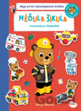 Méďula šikula: Poznáváme povolání