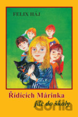 Řídících Márinka jde do školy