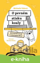 O pevném stisku koaly