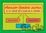 Přehledy českého jazyka 3.-5. ročník ZŠ a úvod do 6. ročníku