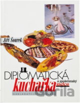 Diplomatická kuchařka a společenský rádce