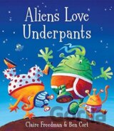 Aliens Love Underpants!