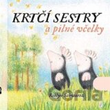 Krtčí sestry a pilné včelky