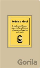 Ježek v kleci