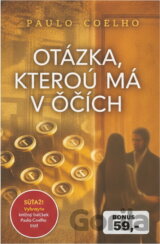 Otázka, kterou má v očích