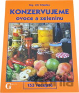 Konzervujeme ovoce a zeleninu-153 receptů
