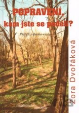 Popravení, kam jste se poděli?